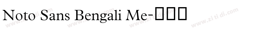Noto Sans Bengali Me字体转换